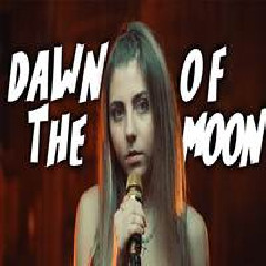 Kurt Hugo Schneider - Dawn Of The Moon Ft. Alex Goot, Jada Facer.mp3