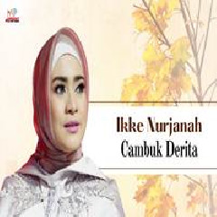 Ikke Nurjanah - Cambuk Derita.mp3