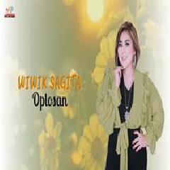 Download Lagu Wiwik Sagita - Oplosan Terbaru