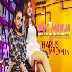 Mala Agatha - Harus Malam Ini Feat Jihan Audy.mp3