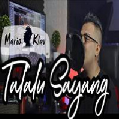 Mario G Klau - Talalu Sayang Nundy Lahadalia.mp3