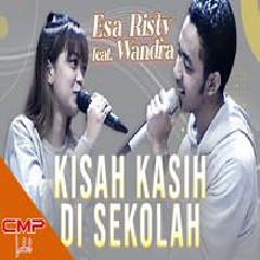 Esa Risty - Kisah Kasih Di Sekolah Feat Wandra.mp3