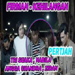 Download Lagu Zidan - Kehilangan Feat Nabila Maharani & Angga Candra Terbaru