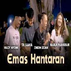Download Lagu Valdy Nyonk - Emas Hantaran Feat Zidan & Nabila Maharani Terbaru