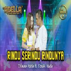 Download Lagu Difarina Indra - Rindu Serindu Rindunyaft Fendik Adella Terbaru