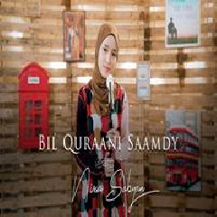 Download Lagu Nissa Sabyan - Bil Quraani Saamdy Terbaru
