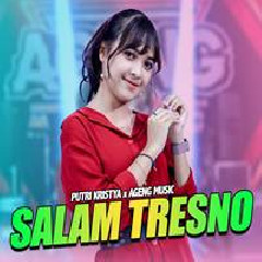 Download Lagu Putri Kristya - Salam Tresno Ft Ageng Music Terbaru
