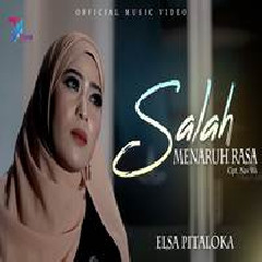 Download Lagu Elsa Pitaloka - Salah Menaruh Rasa Terbaru