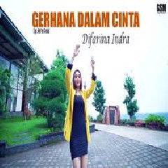 Download Lagu Difarina Indra - Dj Gerhana Dalam Cinta Terbaru
