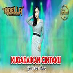 Download Lagu Yeni Inka - Kugadaikan Cintaku Gombloh Om Adella Terbaru