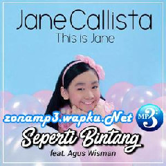Jane Callista - Seperti Bintang (Feat. Agus Wisman).mp3