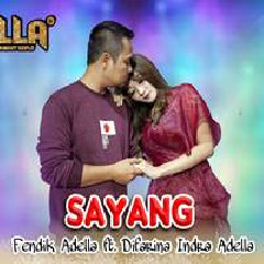 Download Lagu Difarina Indra - Sayang Evie Tamala Ft Fendik Adella Terbaru