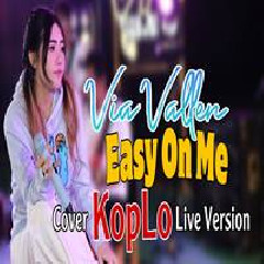 Download Lagu Via Vallen - Easy On Me Cover Koplo Version Terbaru