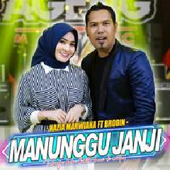 Nazia Marwiana - Manunggu Janji Ft Brodin Ageng Music.mp3