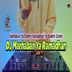 Download Lagu Dj Didit - Dj Marhaban Ya Ramadhan Remix Full Bass Terbaru 2022 Terbaru