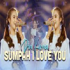 Download Lagu Dini Kurnia - Sumpah I Love You Terbaru