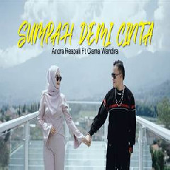 Download Lagu Andra Respati - Sumpah Demi Cinta Ft Gisma Wandira Terbaru