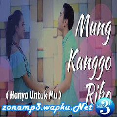 Download Lagu Nanda & Denik Armila - Hanya Untuk Mu (Mung Kanggo Riko) Terbaru