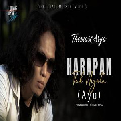 Download Lagu Thomas Arya - Harapan Tak Nyata (Ayu) Terbaru