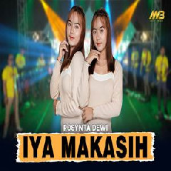 Download Lagu Rosynta Dewi - Iya Makasih Ft Bintang Fortuna Terbaru