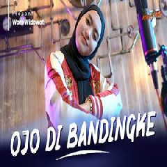 Download Lagu Woro Widowati - Ojo Di Bandingke Terbaru