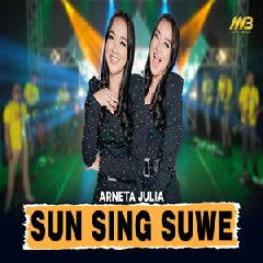 Download Lagu Arneta Julia - Sun Sing Suwe Ft Bintang Fortuna Terbaru