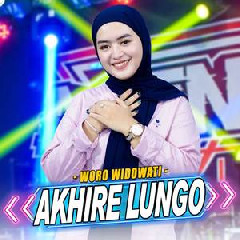 Download Lagu Woro Widowati - Akhire Lungo Ft Ageng Music Terbaru