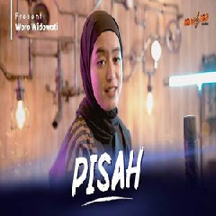 Download Lagu Woro Widowati - Pisah Terbaru