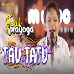 Download Lagu Farel Prayoga - Tau Tatu Terbaru