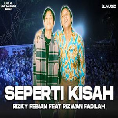 Rizky Febian - Seperti Kisah Feat Rizwan Fadilah.mp3