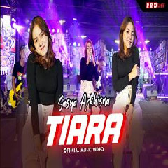 Download Lagu Sasya Arkhisna - Tiara (Menggamit Kenangan Zaman Persekolahan) Terbaru