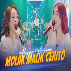 Download Lagu Happy Asmara - Molak Malik Cerito Terbaru