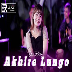 Download Lagu Esa Risty - Akhire Lungo (Ajure Roso Iki Ngerti Kowe Lungo) Terbaru