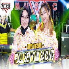 Duo Ageng - Full Senyum Sayang Ft Ageng Music.mp3