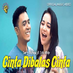 Download Lagu Gerry Mahesa - Cinta Dibalas Cinta Ft Lala Widy Terbaru