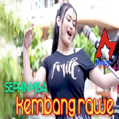 Download Lagu Shepin Misa - Kembang Rawe (Dangdut) Terbaru