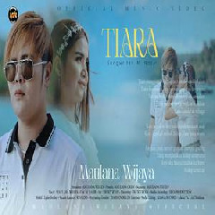 Download Lagu Maulana Wijaya - Tiara (Jika Kau Bertemu Aku Begini) Terbaru