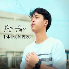 Download Lagu Raffa Affar - Tak Ingin Pergi Terbaru