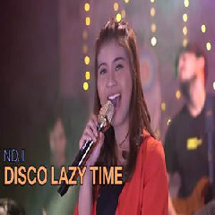 Nabila Maharani - Disco Lazy Time With NM Boys.mp3