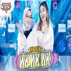 Duo Ageng - WK WK WK Ft Ageng Music.mp3