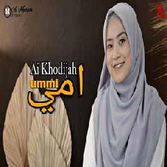 Ai Khodijah - Syair Ibu.mp3