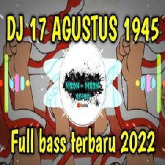 Mbon Mbon Remix - Dj 17 Agustus 1945 Full Bass 2022.mp3