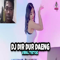 Download Lagu Dj Imut - Dj Dir Dur Daeng Yang Lagi Viral Terbaru