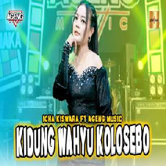 Download Lagu Icha Kiswara - Kidung Wahyu Kolosebo Ft Ageng Music Terbaru