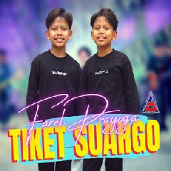 Download Lagu Farel Prayoga - Tiket Suargo Terbaru
