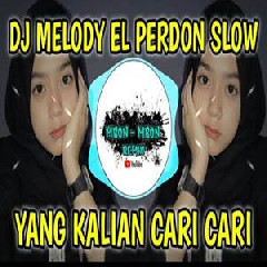 Mbon Mbon Remix - Dj Melody El Perdon Slow Tiktok Terbaru 2022.mp3