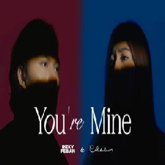 Rizky Febian & Mahalini - Youre Mine (Series Version).mp3