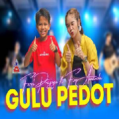 Download Lagu Farel Prayoga - Gulu Pedhot Ft Fire Amanda Terbaru