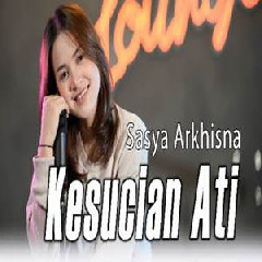 Download Lagu Sasya Arkhisna - Kesucian Ati (Akustik Jaipong) Terbaru