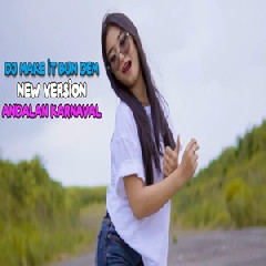Download Lagu Dj Reva - Dj Andalan Karnaval Make It Bumdem New Version Full Bass Beton Terbaru